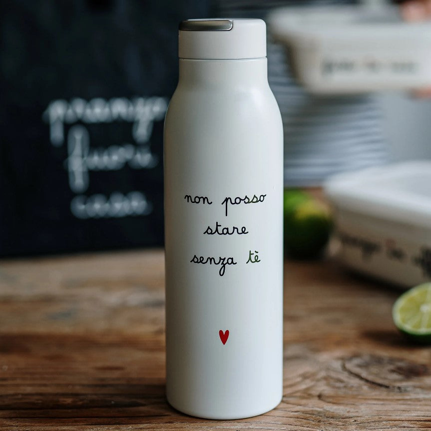 Borraccia termica 0.5l NON POSSO STARE SENZA TE'