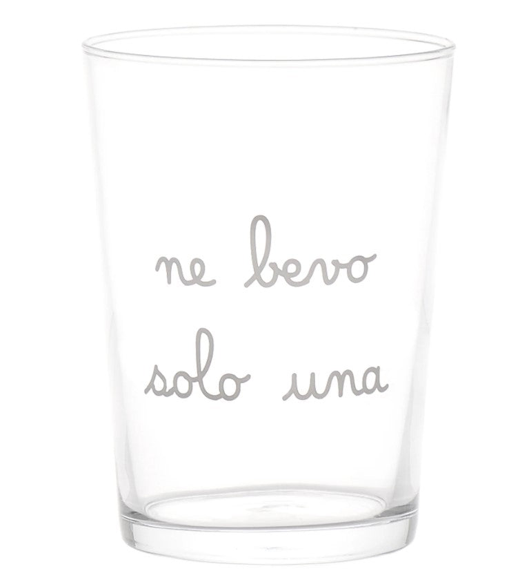 Bicchiere NE BEVO SOLO UNA 50cl
